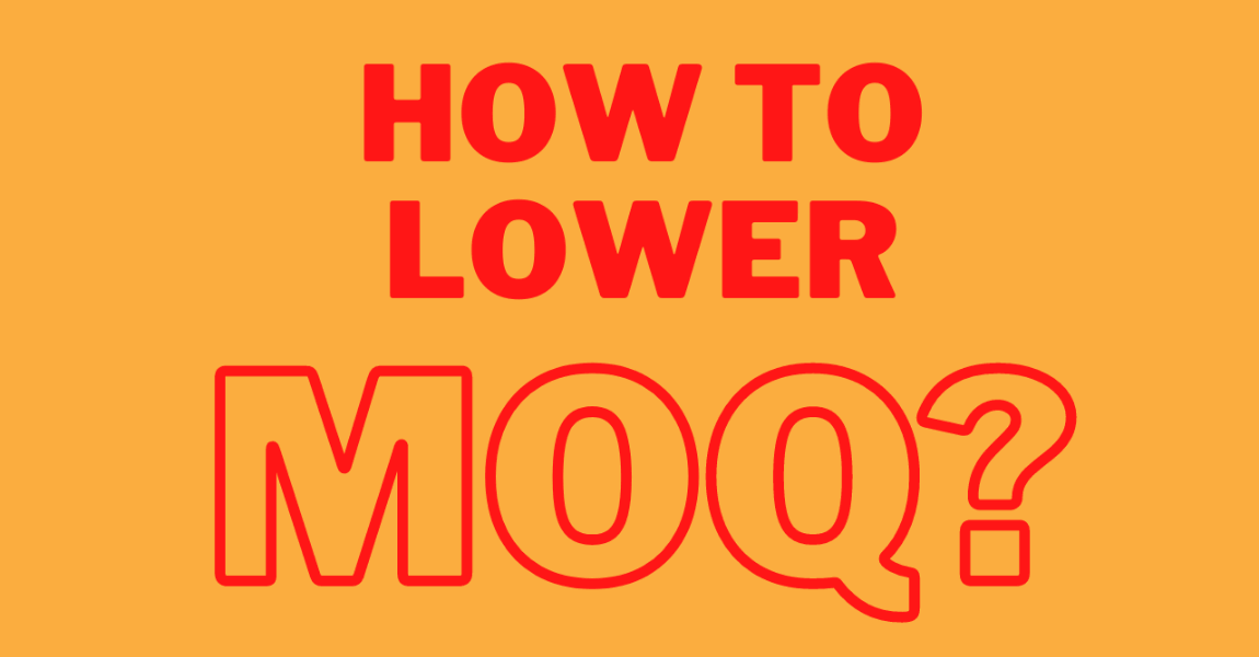 5. Negotiate MOQ with China Suppliers