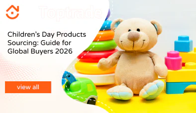 Children’s Day Products Sourcing